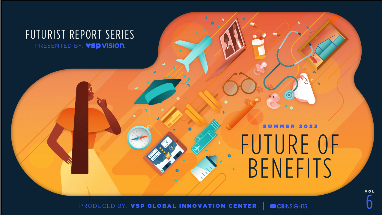 Future of Benefits Futurist Report